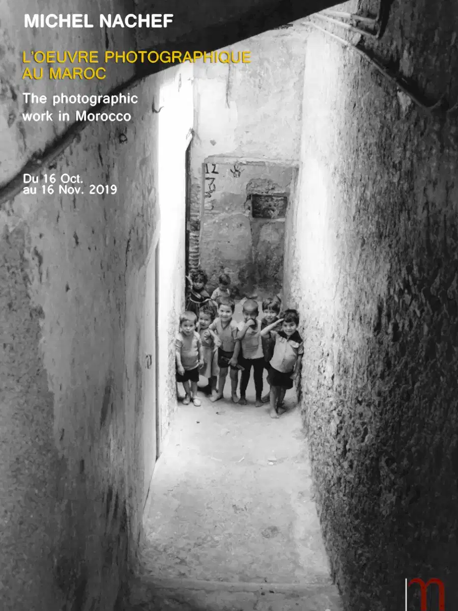 L’œuvre photographique au Maroc, Michel Nachef