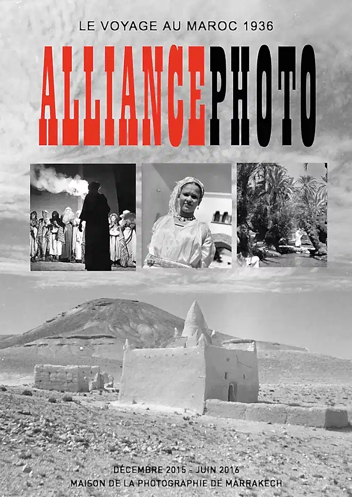 Alliance Photo, le voyage au Maroc, 1936