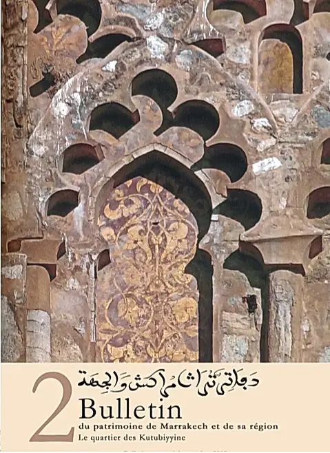 Bulletin du Patrimoine de Marrakech et de sa région n°2