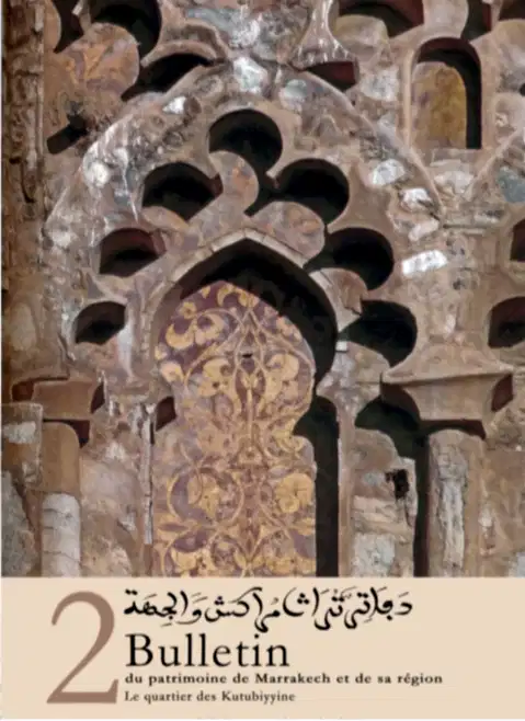 Bulletin du Patrimoine de Marrakech et de sa région n°2