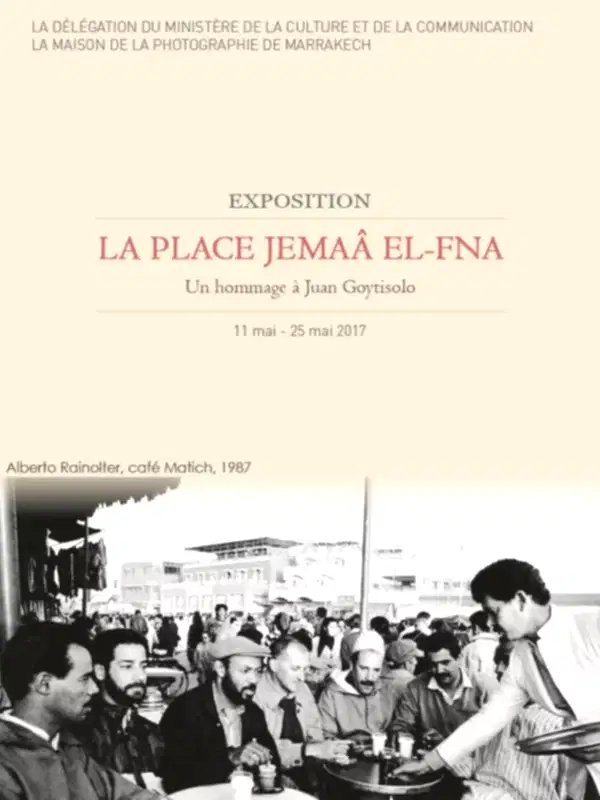 La place Jemaâ el-Fna : un hommage à Juan Goytisolo