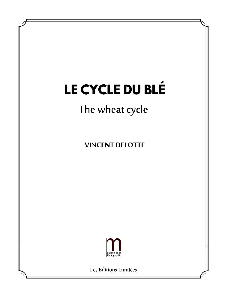 Vincent Delotte - Le cycle du blé