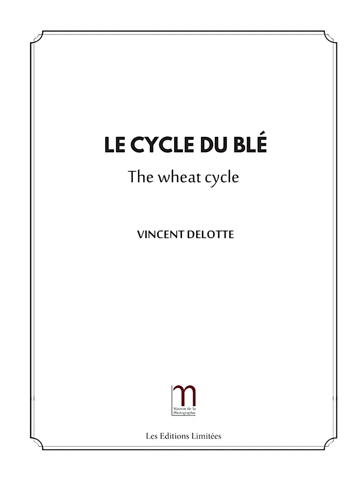 Vincent Delotte - Le cycle du blé