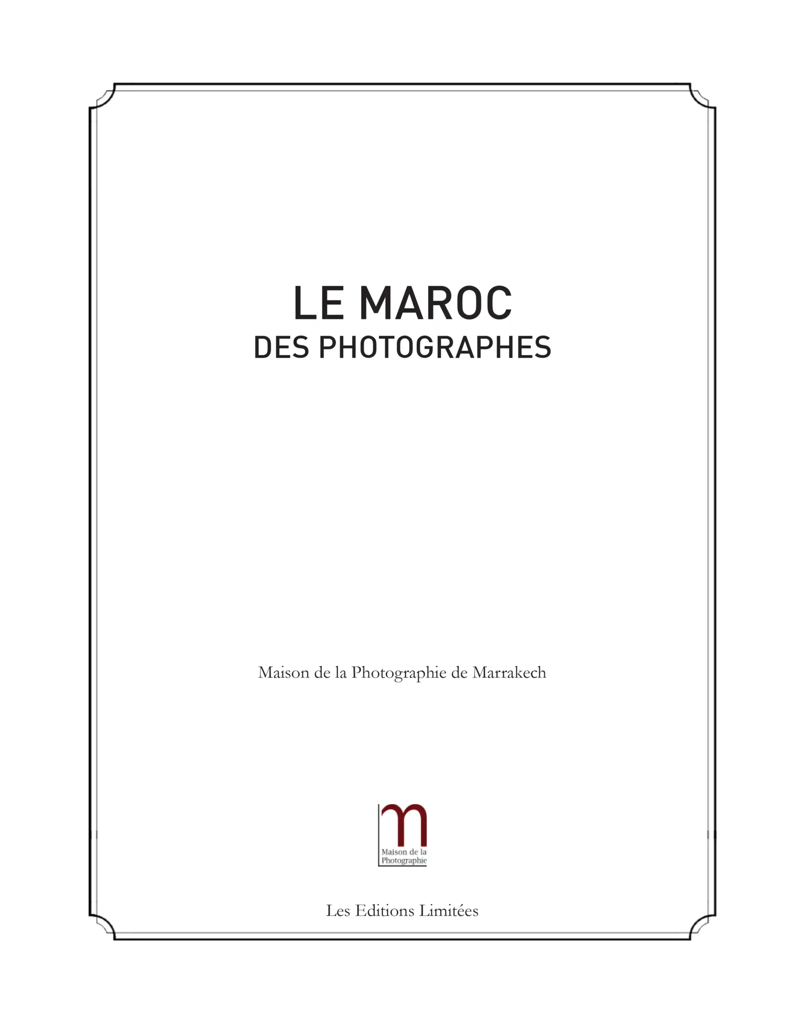 Le Maroc des Photographes