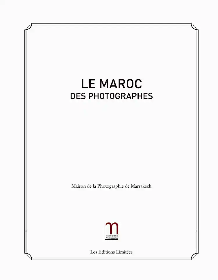 Le Maroc des Photographes