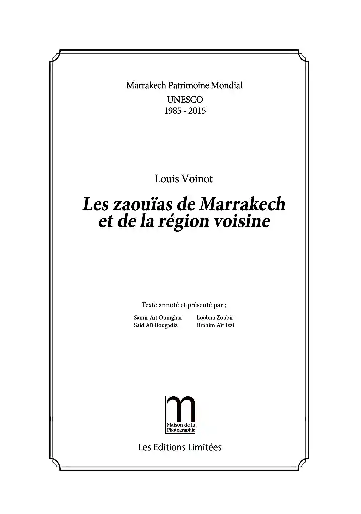 Les zaouïas de Marrakech et de la région voisine