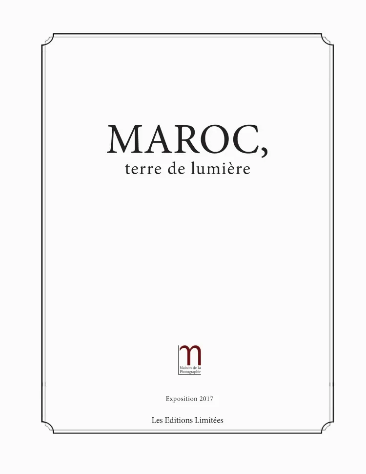 Maroc, terre de lumière