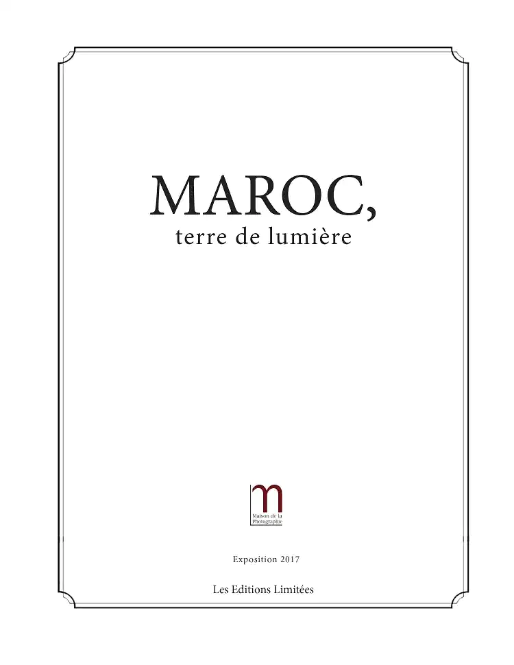 Maroc, terre de lumière