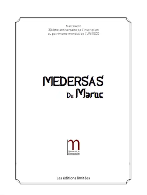 Médersas du Maroc