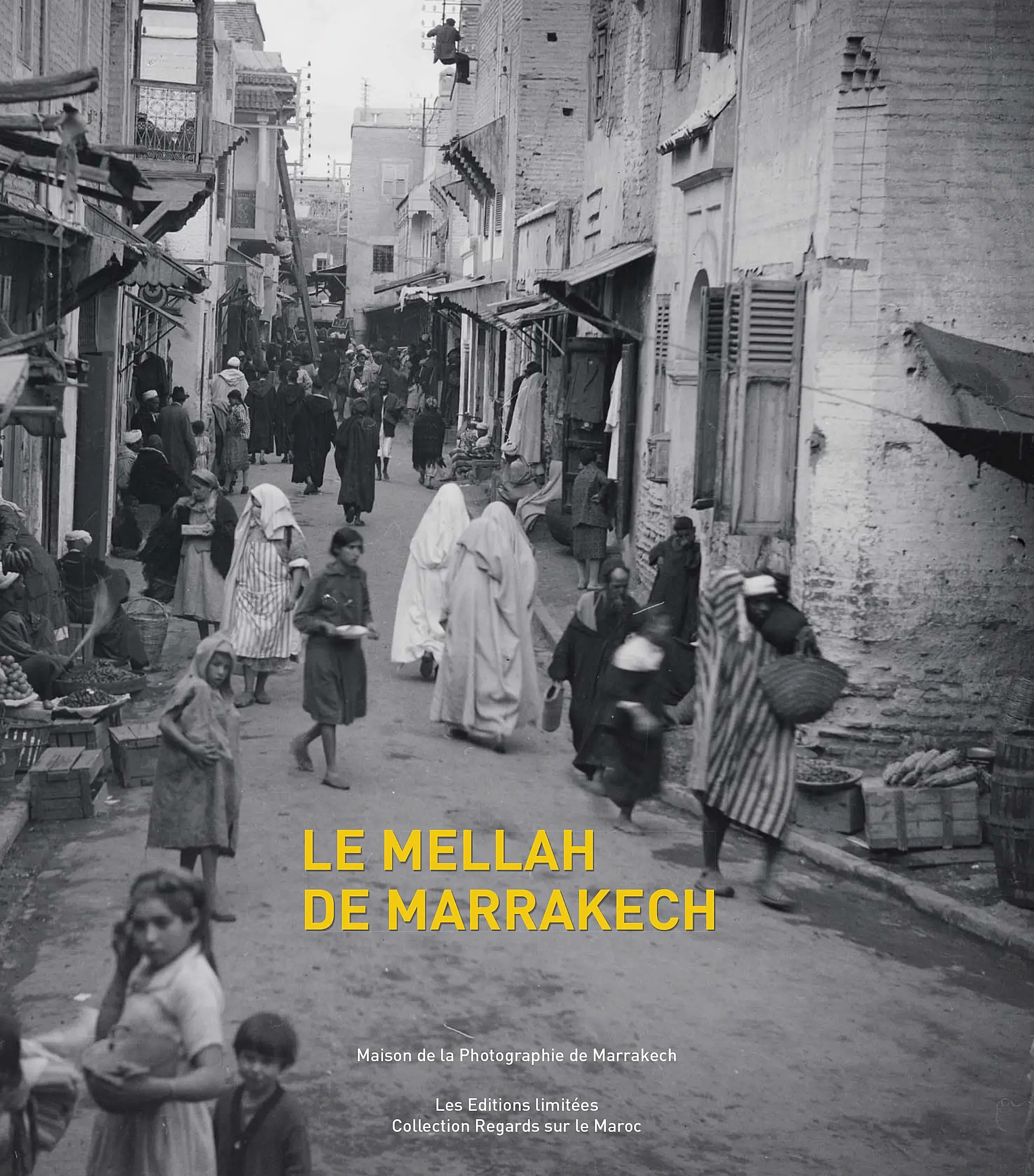 Le Mellah de Marrakech