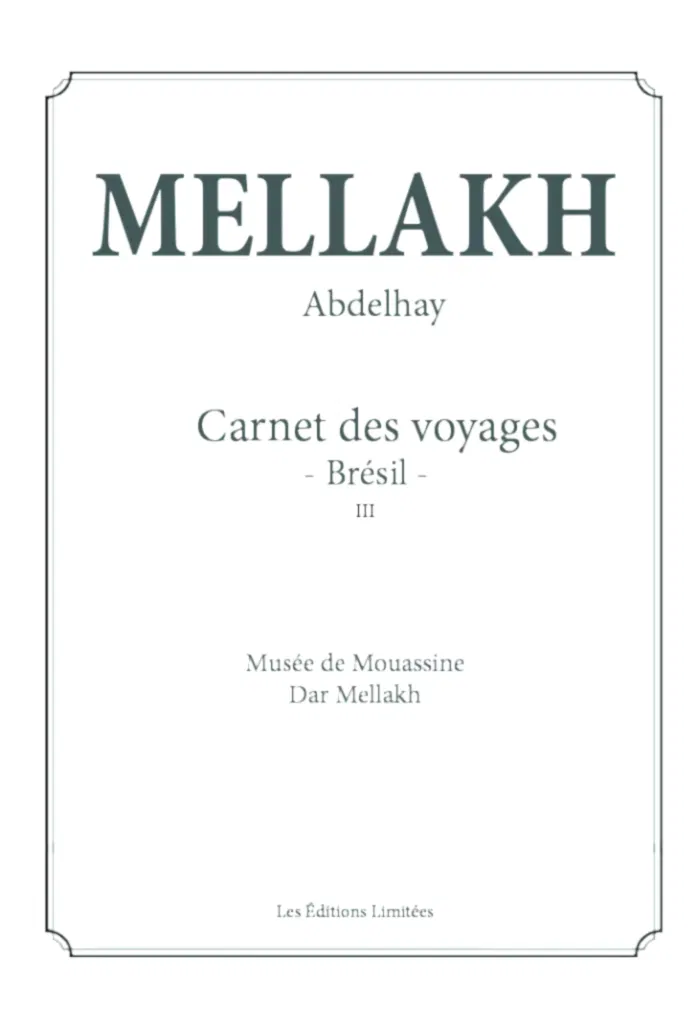 Abdelhay Mellakh, carnet de voyage - Brésil II -