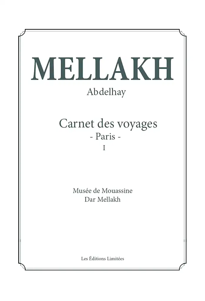 Abdelhay Mellakh, carnet de voyage - Paris I -