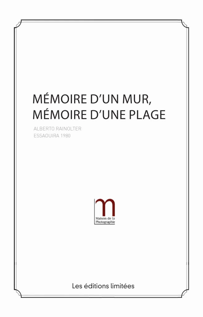 Mémoire d'un mur, Mémoire d'une plage