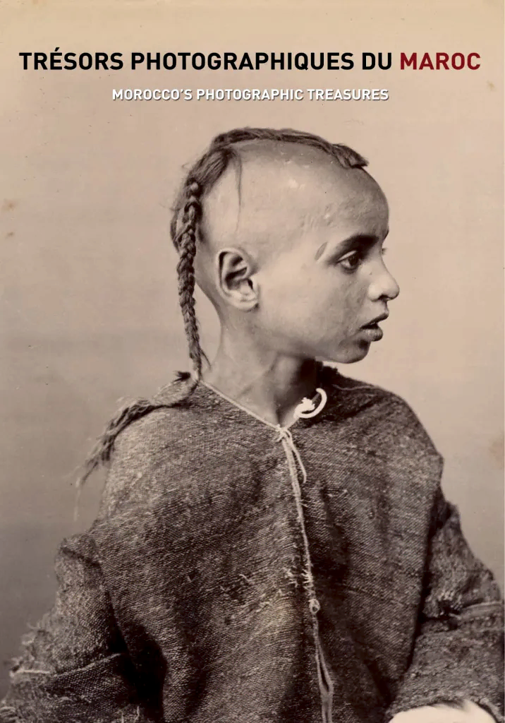 Trésors Photographiques du Maroc