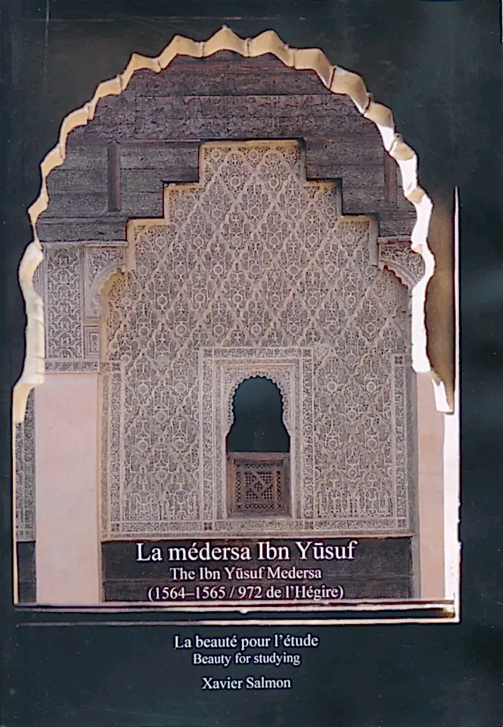 La médersa Ibn Yusuf