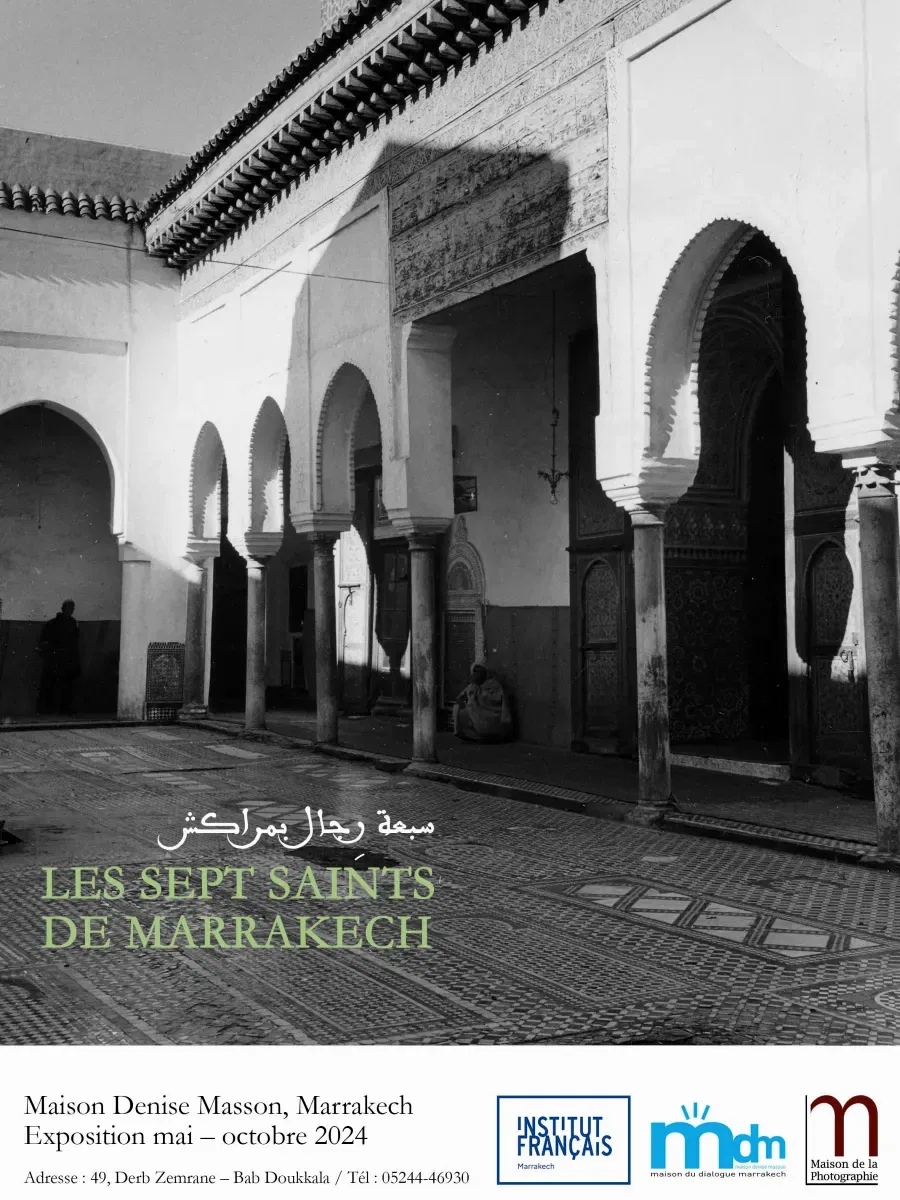 Les sept saints de Marrakech – الرجالات السّبعة بمراكش