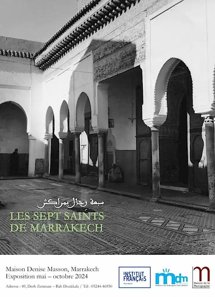 Les sept saints de Marrakech - الرجالات السّبعة بمراكش